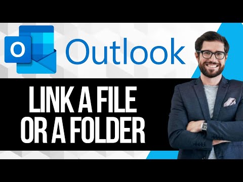 How to Link a File or Folder in Outlook