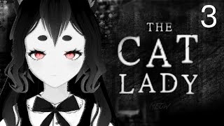 【The Cat Lady】А Как Думать?