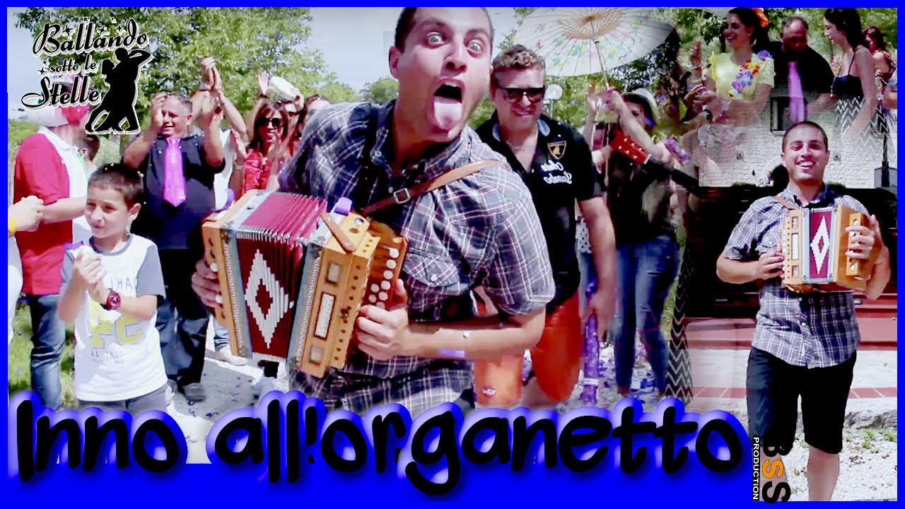 Inno all'Organetto - Ballando Sotto le Stelle (Official video)