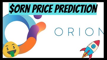 $orn price prediction! Why orion protocol can be the best altcoin to hold for next bull run!