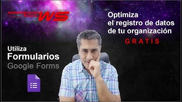 Google Forms   Uso y Optimización para recolectar datos