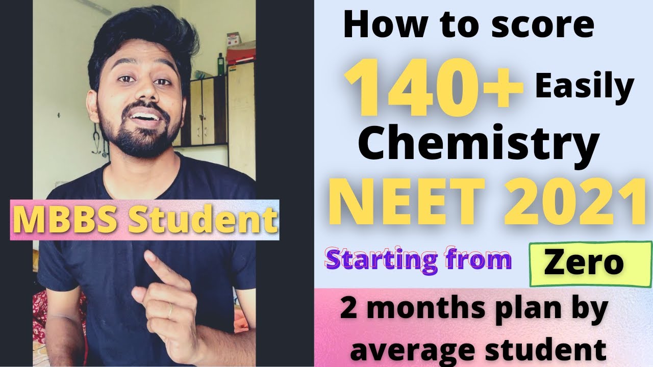 How To Score 140+ in Chemistry Easily Starting From Zero?🤔 2 Months ...