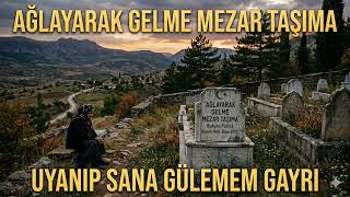 Ağlayarak Gelme Mezar Taşıma - Anatolian Psychedelic Folk