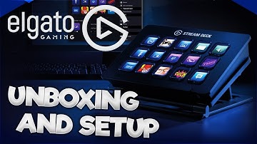 Elgato Stream Deck Unboxing & Setup!