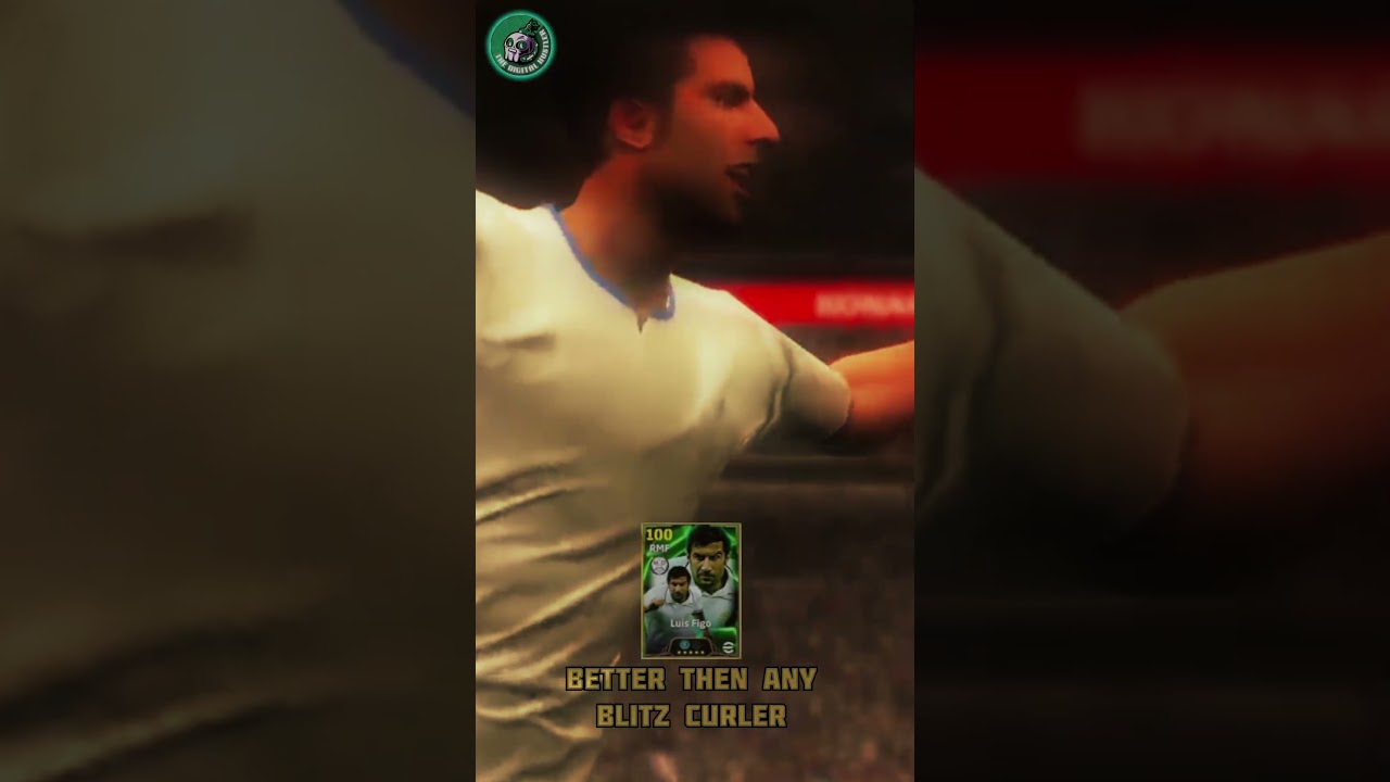 Luis Figo: Best Blitz Curler EVER? 🔥 eFootball 2025 | The Digital Hustler #Figo #Shorts