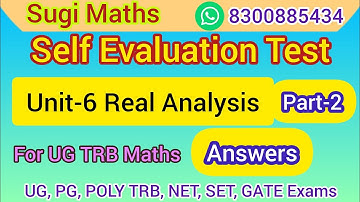 Unit-6 Real Analysis | Self Evaluation Test- Answers Part-2 | UG TRB & PG TRB Maths | Sugi Maths