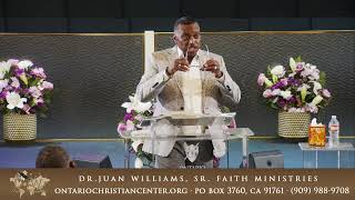 Lacking in Your Faith - Dr. Juan Williams, Sr.