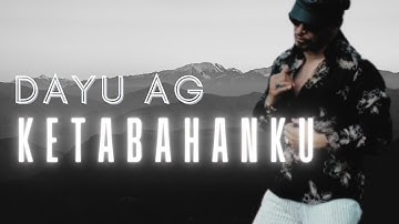 KETABAHANKU - DAYU AG