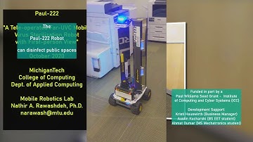 Paul-222 : Far UVC light virus (COVID 19) disinfection robot. Michigan Technological University