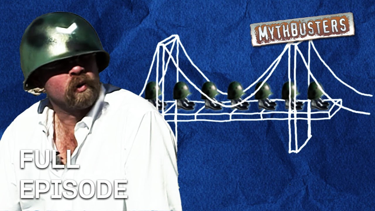 Break-step Bridge! | MythBusters | Season 1 Episode 14 | Full Episode ...