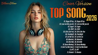 Download Lagu Top Songs Cover HotHit Pop Playlist 🎙✨ 2026 | Music Home Vol.3 MP3