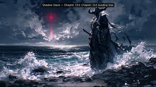 Shadow Slave | Ch 151–155 | Audiobook | Multivoice