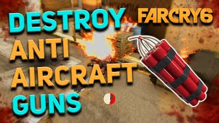 Far Cry 6 - How to Blow Up Anti Aircraft Guns (EASY METHOD)