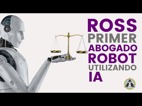 ROSS el primer robot que litiga usando IA | La Relevancia De Las Profesiones En El Futuro