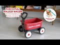 Push &amp; Pull Walker Wagon with Bubbles and Chalk | Radio Flyer