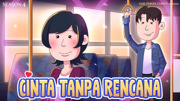 CINTA TANPA RENCANA | Gue Punya Cerita | Kisah Nyata | SEASON 4