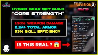 😱 Unbelievable 130% WD, 2.1M+ Armor & 83% Skill Efficiency 😧 Division 2 Gear Set "CORE STRENGTH" 😛
