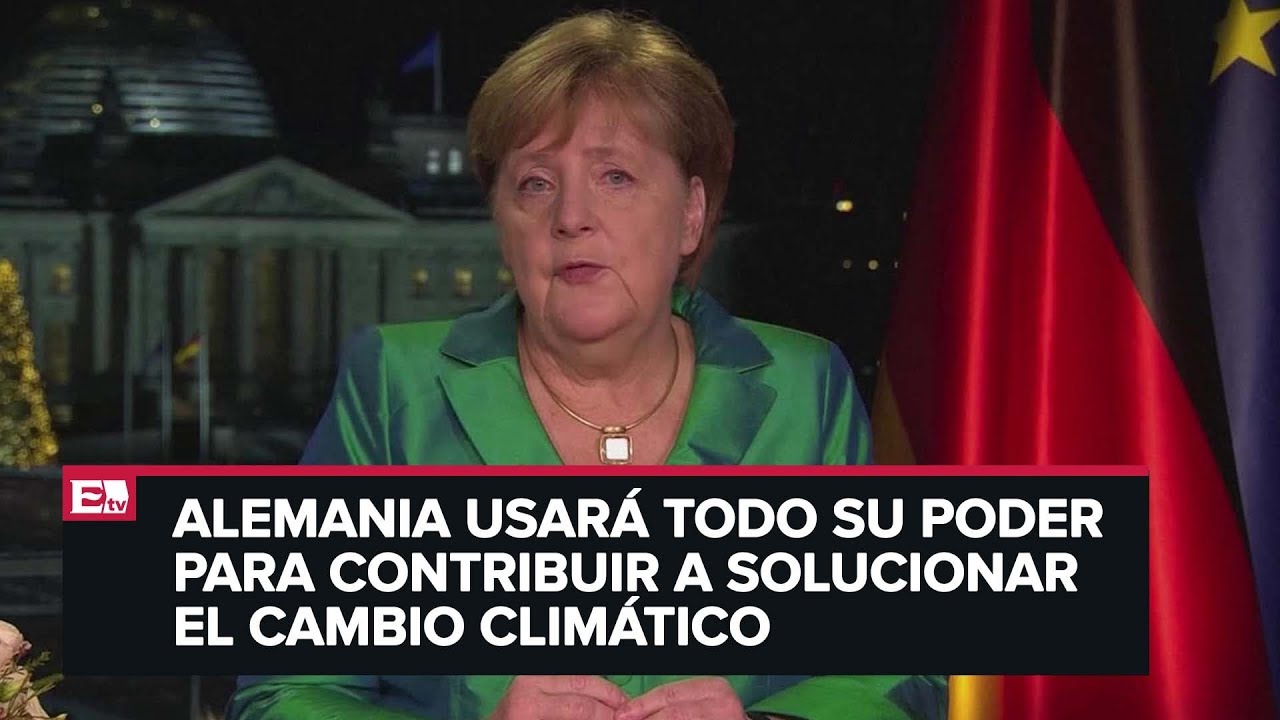 Angel Merkel se compromete a combatir el cambio climático