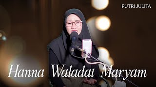 Hana Waladat Maryam ~ Putri Julita || Do'a Ibu Hamil