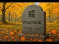 RIP Windows 10 – What Happens Next?
