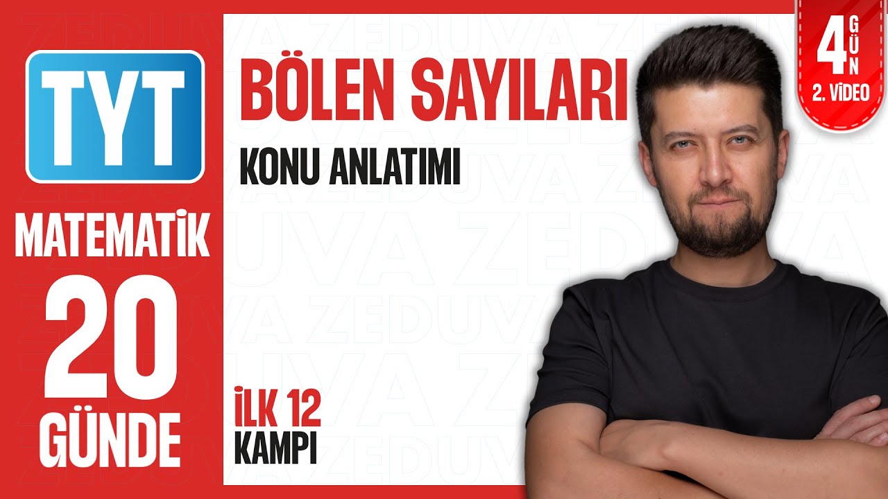 Bölen Sayıları | TYT Matematik İlk 12 Kampı | 4. Gün