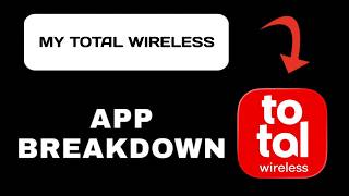 نظرة عامة على تطبيق My Total Wireless - ما يجب معرفته screenshot 2