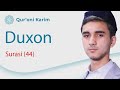 Duxon surasi | Muhammadamin Numonov