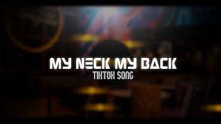 DDJ Revolution. ID - MY NECK MY BACK | DJ TIKTOK VIRAL