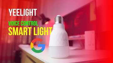 Yeelight Smart LED Bulb: Can listen to You