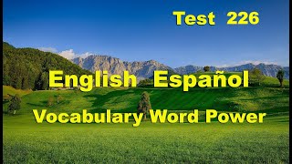 English Spanish Vocabulary Word Power Test 226