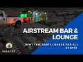 Family RV | Airstream Bar &amp; Lounge - Available for rent!