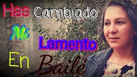 Cielo Nuevo - "Has Cambiado Mi Lamento En Baile" (...