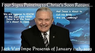 Jack Van Impe – Four Signs Pointing to Christ's Soon Return