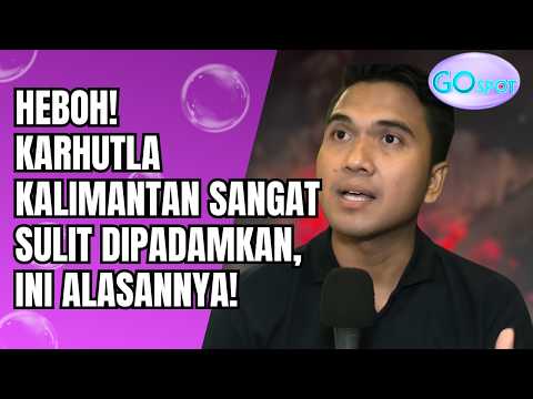 TERNYATA INI ALASAN KARHUTLA KALIMANTAN SANGAT SULIT DIPADAMKAN! - GO SPOT