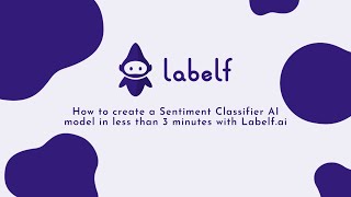 TUTORIAL: Create AI Model for Sentiment Classification in less than 3 minutes