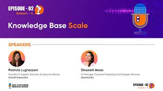Knowledge Base Scale | Customer Service Show S4, Ep. 2