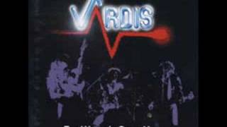 Video thumbnail of "Vardis - If I Were King"