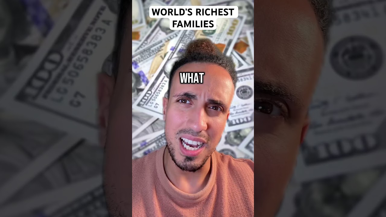 World’s Richest Families