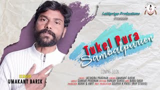 Promo  Tukel Pura Sambalpurien ll Umakant Barik ll Happy New Year 2020 ll #LalitpriyaProductions