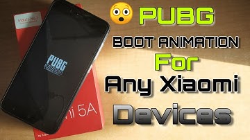 PubG Boot Animation For Redmi 5A & All Xiaomi Devices - No Root - Full Review