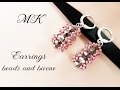 #МК - Cерьги из бисера и биконусов | Earrings from beads and bicone