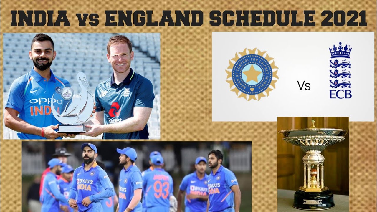 INDIA vs ENGLAND SCHEDULE 2021/ ENGLAND tour of INDIA 2021