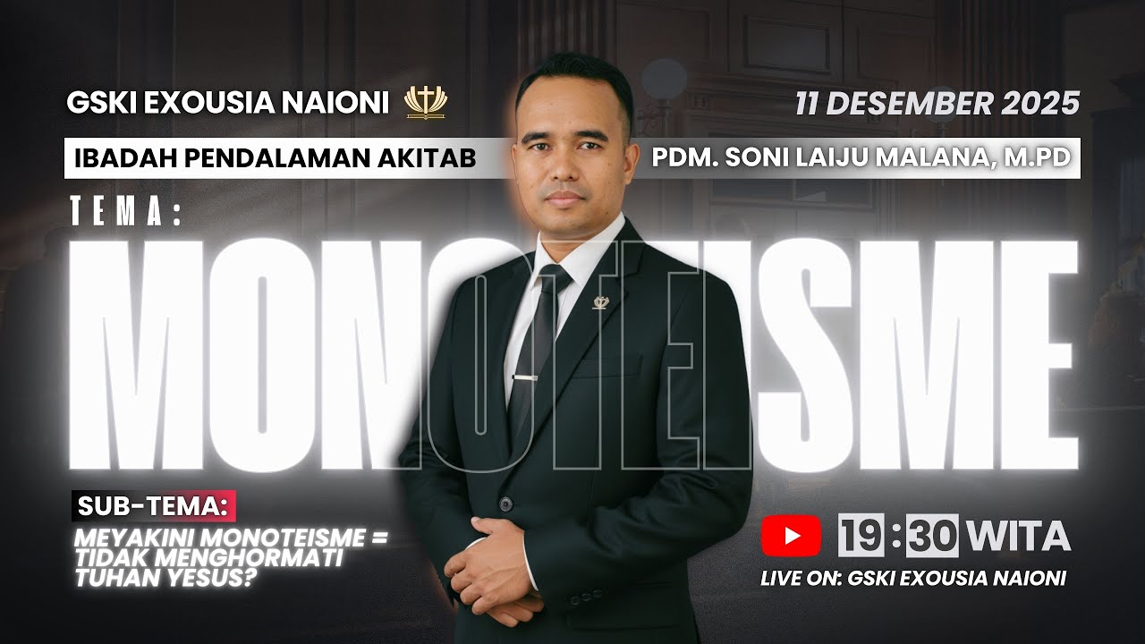 MEYAKINI MONOTEISME = TIDAK MENGHORMATI TUHAN YESUS? | IBADAH PENDALAMAN ALKITAB | Pdm. Soni Laiju M