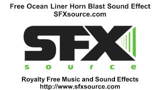 Free OCEAN LINER BLAST SOUND EFFECT from SFXsource.com