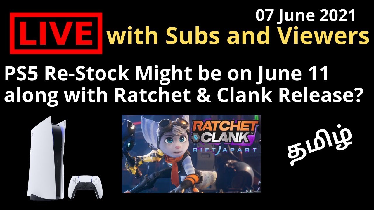 PS5 Re-Stock India  Might be on Jun 11 - Q & A with subs & viewers - Live Interaction