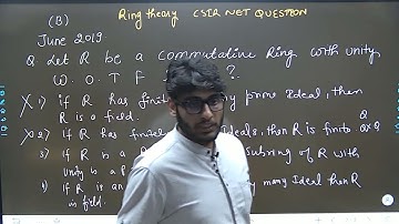 Ring Theory CSIR NET MATHEMATICS JUNE 2019 Part - B Solution || By Mr. Parveen Kumar