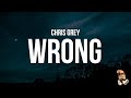 Chris Grey WRONG Lyrics Chris Grey WRONG Lyrics