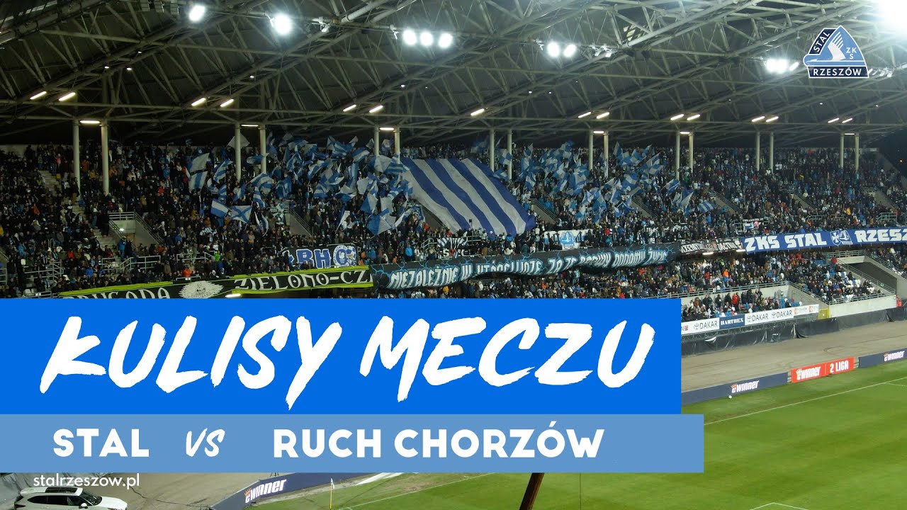 KULISY | Stal Rzeszów - Ruch Chorzów (16.04.2022)