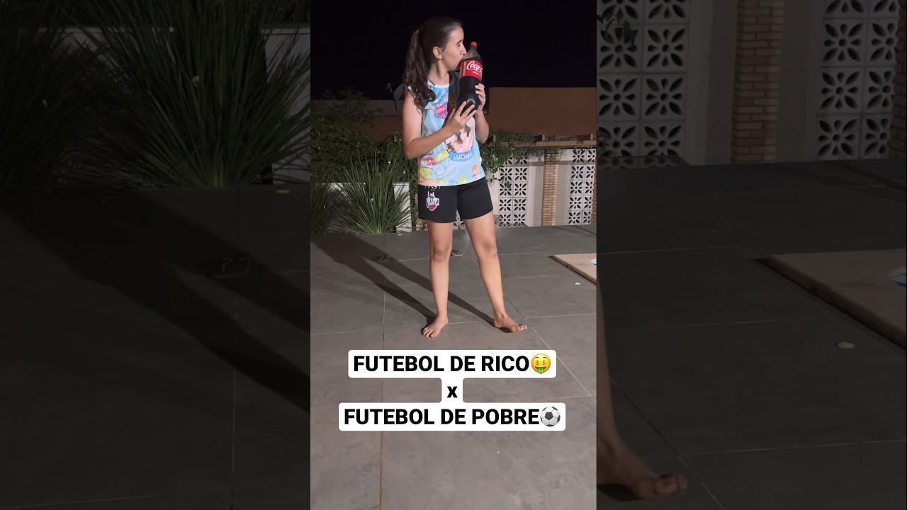 FUTEBOL DE RICO X FUTEBOL DE POBRE🤑⚽️😂