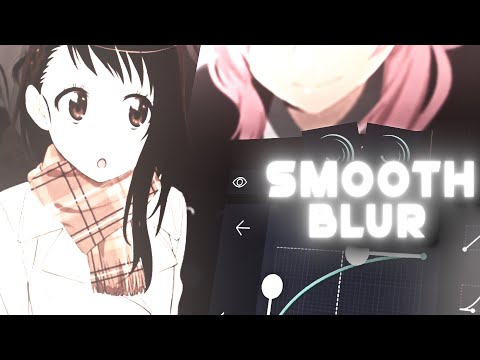 Smooth Manual Blur | Alight Motion AMV Tutorial